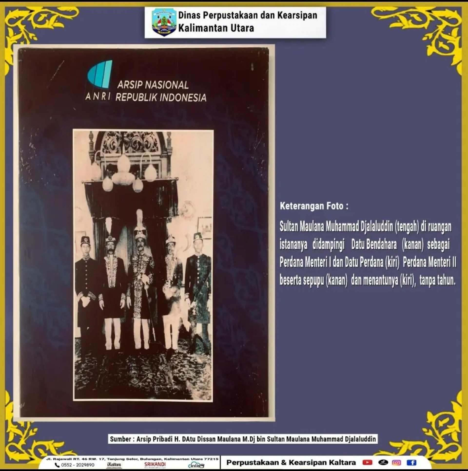 ARSIP PRIBADI H DATU DISSAN MAULANA M. Dj bin MAULANA MUHAMMAD DJALALUDDIN