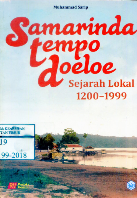 Samarinda Tempo Doeloe : Sejarah lokal 1200-1999