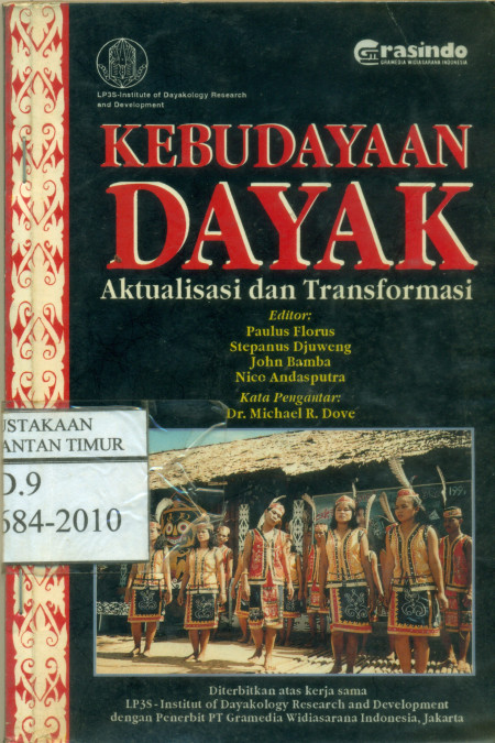 Kebudayaan Dayak: Aktualisasi dan Transformasi